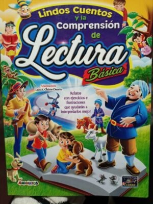 Lindos cuentos y la comprensión de lectura básica