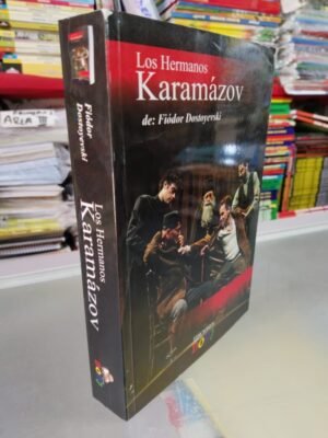 Los Hermanos Karamasov - Fiódor Dostoyevski