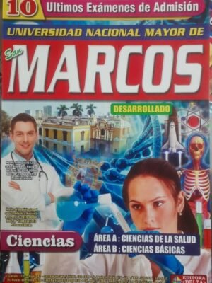 Últimos 10 exámenes San Marcos. Ciencias (Área A,B)