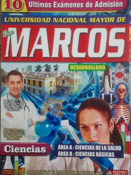 Últimos 10 exámenes San Marcos. Ciencias (Área A