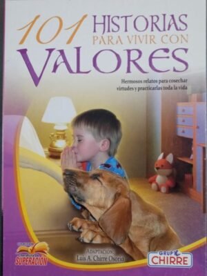 101 historias para vivir con valores