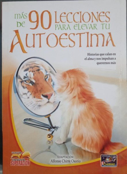 Más de 90 lecciones para elevar tu autoestima