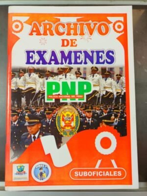 Archivo de los exámenes de la PNP (Suboficiales)