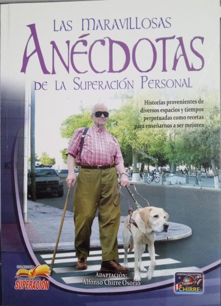 Las maravillas anécdotas de la superación personal
