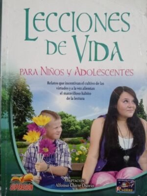 Lecciones de vida para niños y adolescentes