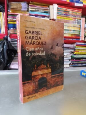 Cien años de soledad - Garcia Marquez, Gabriel