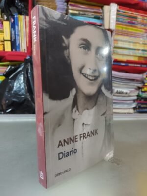 Diario de anne frank (debolsillo) - Anne Frank Foundation