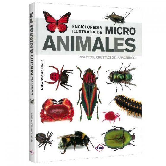 Enciclopedia ilustrada de microanimales | Lexus