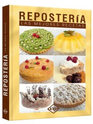Las mejores recetas. Repostería | Lexus