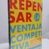 Repensar la ventaja competitiva - Charan