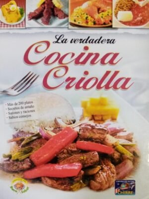 La verdadera cocina criolla