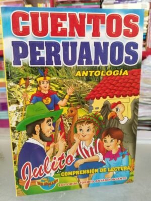 Cuentos peruanos. Antología