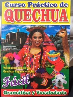 Curso práctico de Quechua