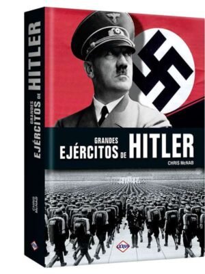 Grandes ejércitos de Hitler | Lexus