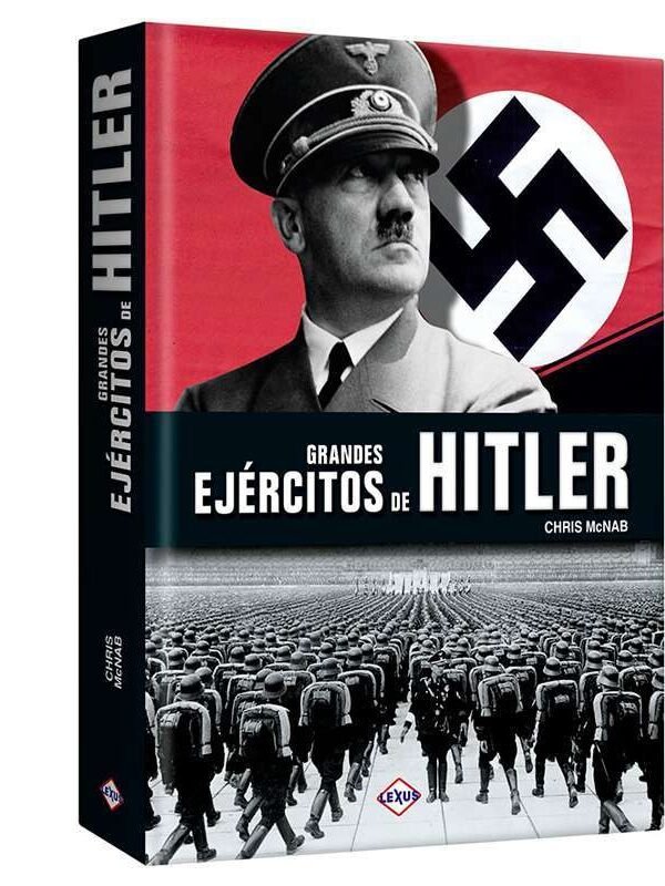 Grandes ejércitos de Hitler | Lexus