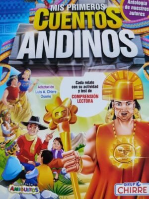 Mis primeros cuentos andinos