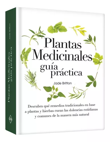 Plantas medicinales. Guía práctica. Espiralado | Lexus