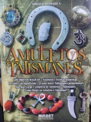 Amuletos y talismanes