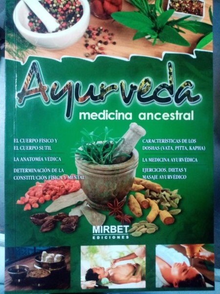 Ayurveda. Medicina ancestral
