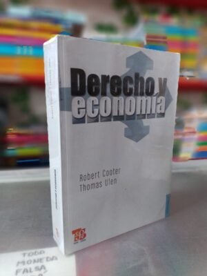 Derecho y economía - Cooter, Ulen