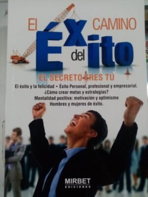 El camino del éxito