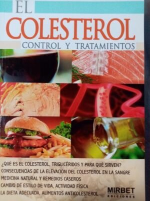 El colesterol. Control y tratamientos