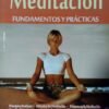 Meditación. Fundamentos y prácticas