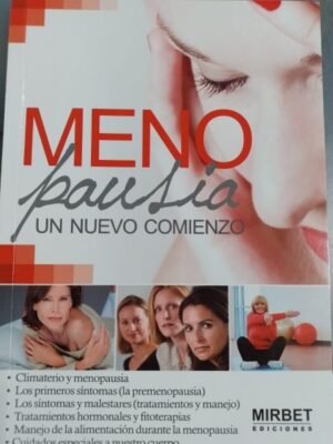 Menopausia. Un nuevo comienzo