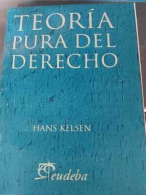 Teoría pura del derecho - Hans Kelsen