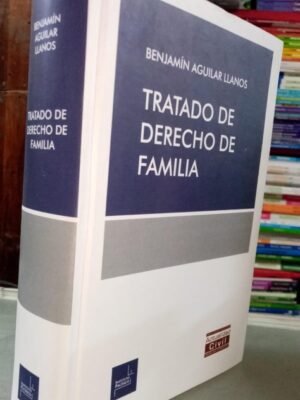 Tratado de derecho de familia - Benjamín Llanos