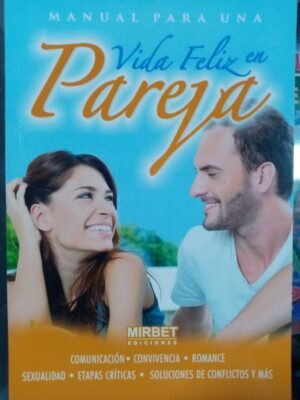 Vida feliz en pareja