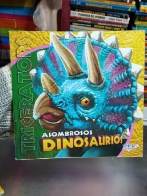 Asombrosos Dinosaurios. Triceratops - Minicartilla CB