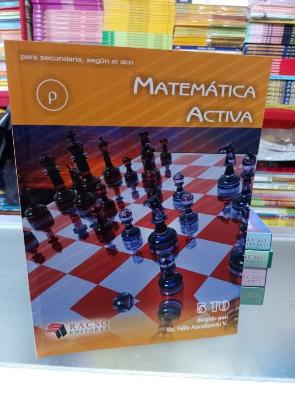 Matemática activa 5to grado secundaria - Félix Aucallanchi