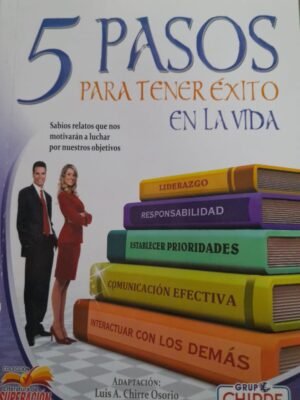 5 pasos para tener éxito en la vida