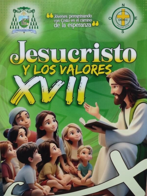 Jesucristo y los valores XVII libro