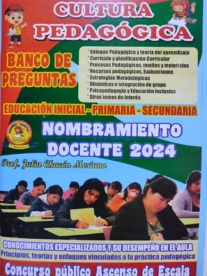 Nombramiento docente 2024. Banco de preguntas, cultura pedagógica para el concurso público ascenso de escala