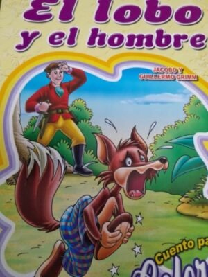 El lobo y el hombre - Cuento coloreo A4 | Chirre
