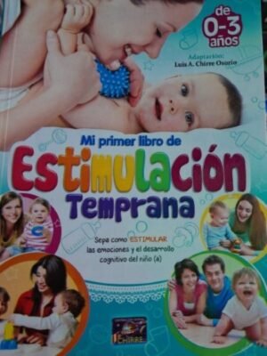 Mi primer libro de estimulación temprana
