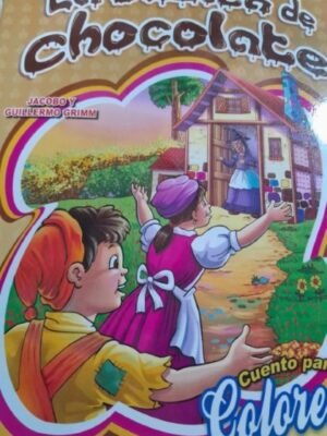La casita de chocolate - Cuento coloreo A4 | Chirre
