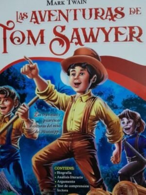 Las aventuras de Tom Sawyer - Mark Twain