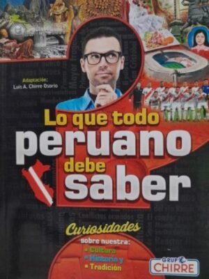 Lo que todo peruano debe saber
