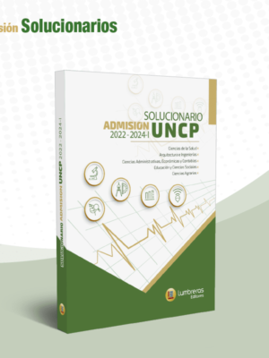 Solucionario exámen de admisión UNCP 2022 - 2024-I | Lumbreras