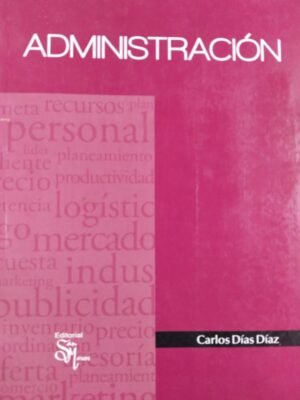 Administración - Carlos Días Díaz