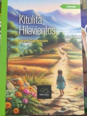 Kitulita Hilavientos - Gerardo Garcíarosales