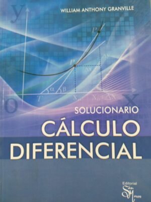 Solucionario de cálculo diferencial de Granville; Smith; Longley