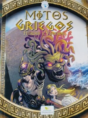 Mitos griegos. Héroes y viajeros