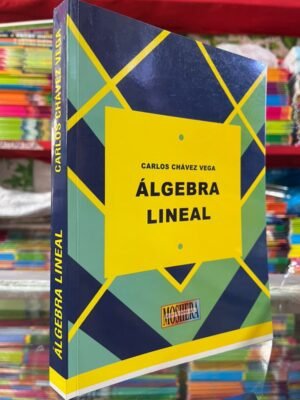 Álgebra lineal - Carlos Chávez