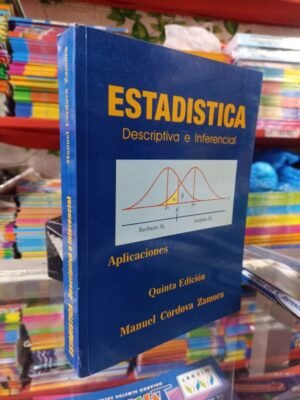 Estadística descriptiva e inferencial - Córdova Zamora