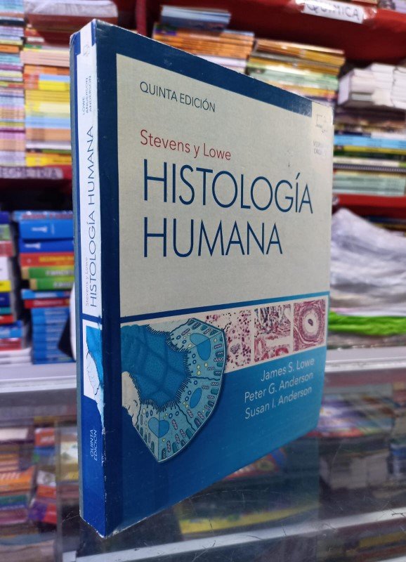 Histología Humana 5e - Stevens Lowe
