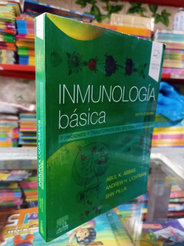 Inmunología básica. Funciones y trastornos del sistema inmunitario 6e - Abbas